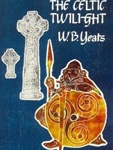 The Celtic Twilight